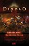 [Diablo 10] • Heroes Rise, Darkness Falls